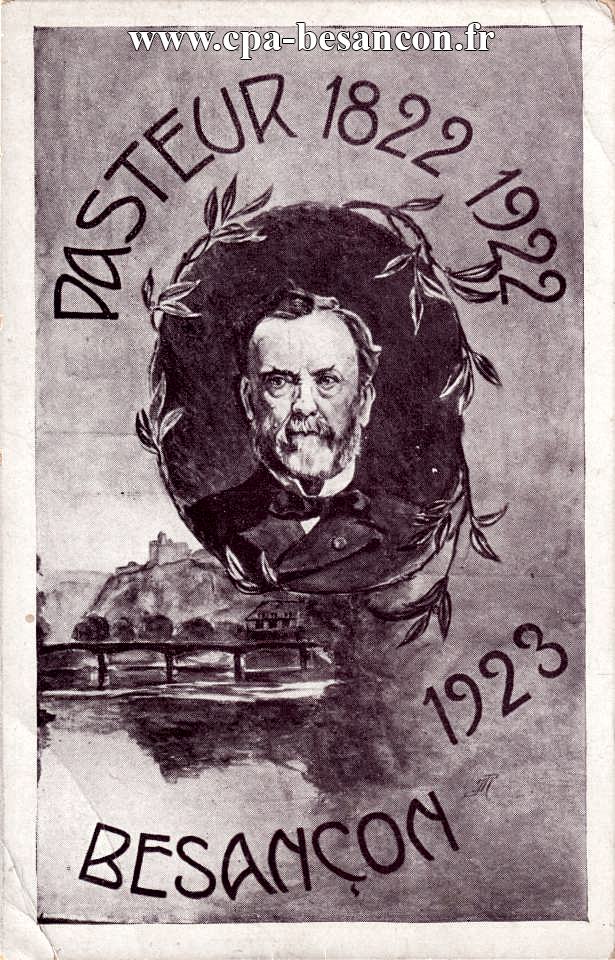 PASTEUR 1822 - 1922 - BESANÇON - 1923